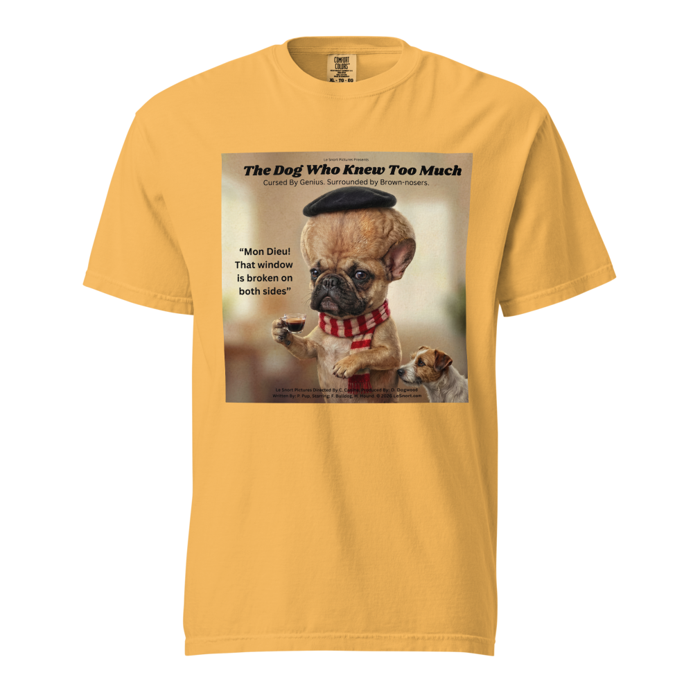 Lesnort - "The Dog Who Knew Too Much" Big Brain Frenchie Tee