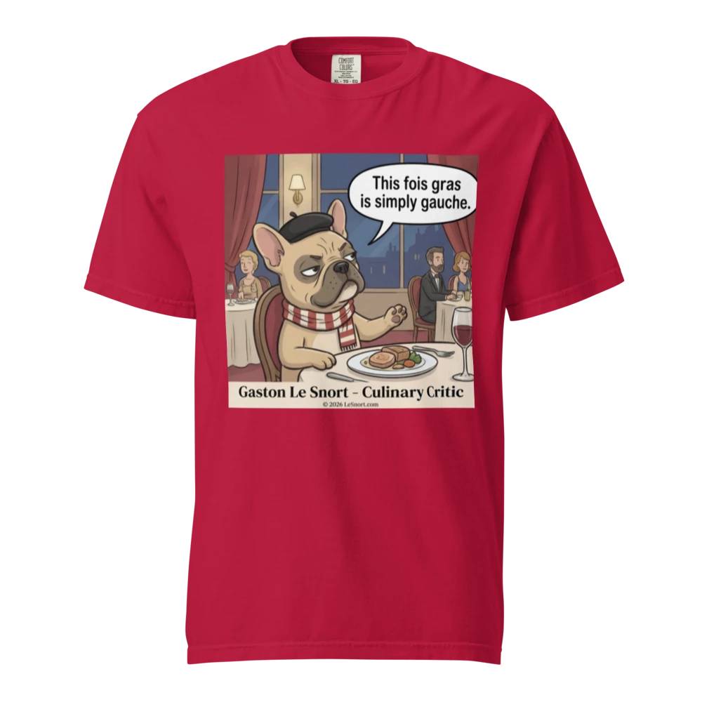 Lesnort - Gaston Le Snort - "Simply Gauche" Snobby Frenchie Culinary Critic Tee