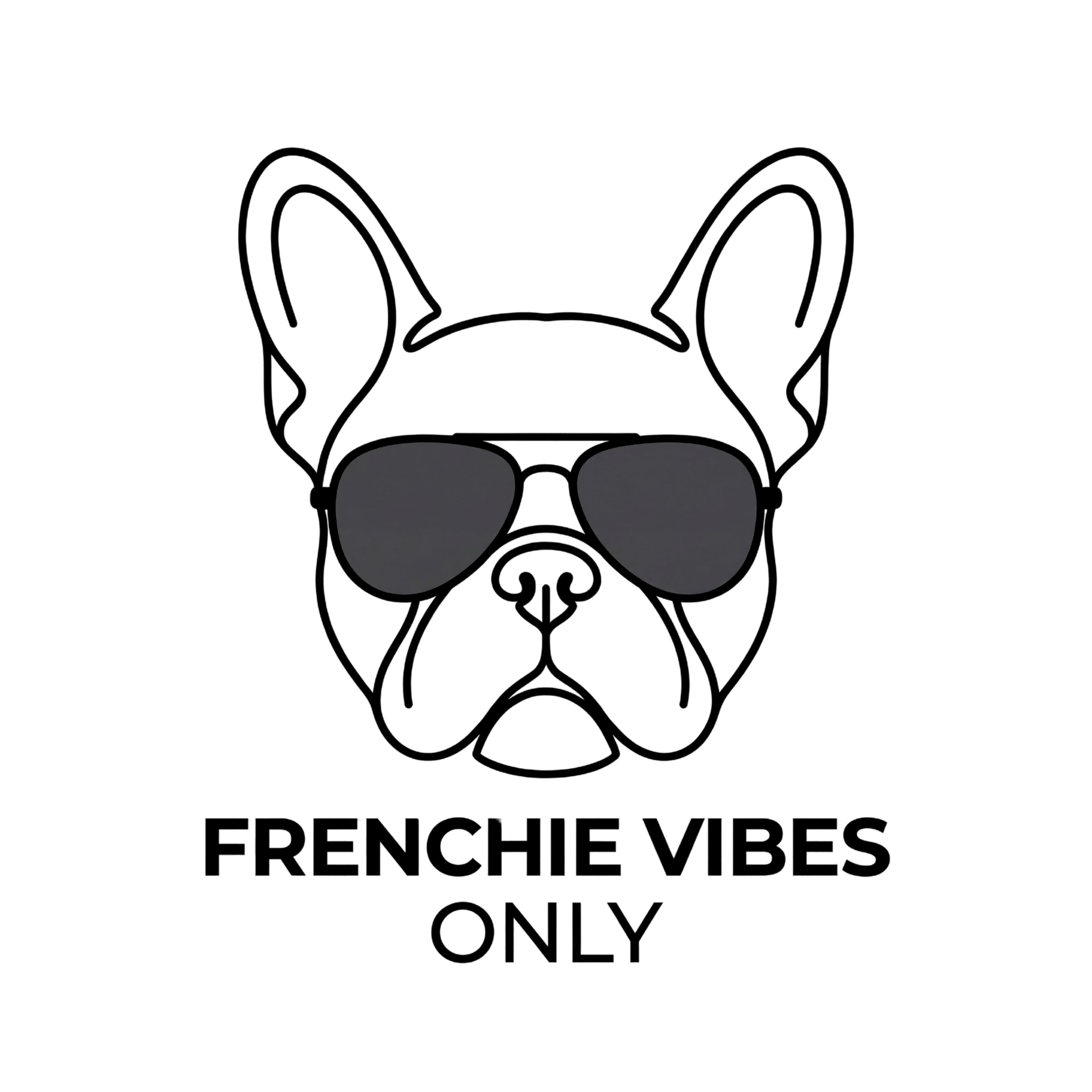 Lesnort - Bold "Frenchie Vibes Only" T-Shirt | Dog in Aviators