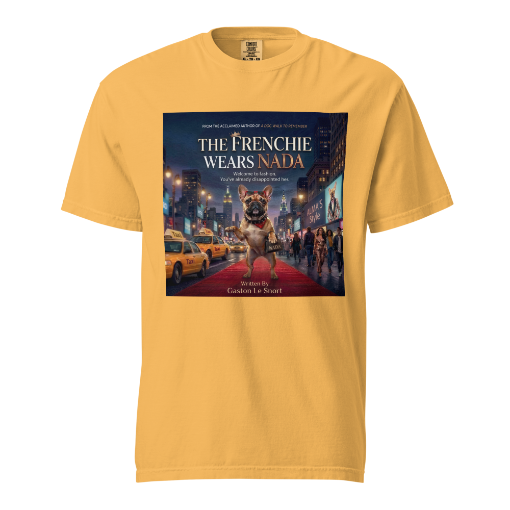 Lesnort - "The Frenchie Wears Nada" Funny Dog Parody Tee