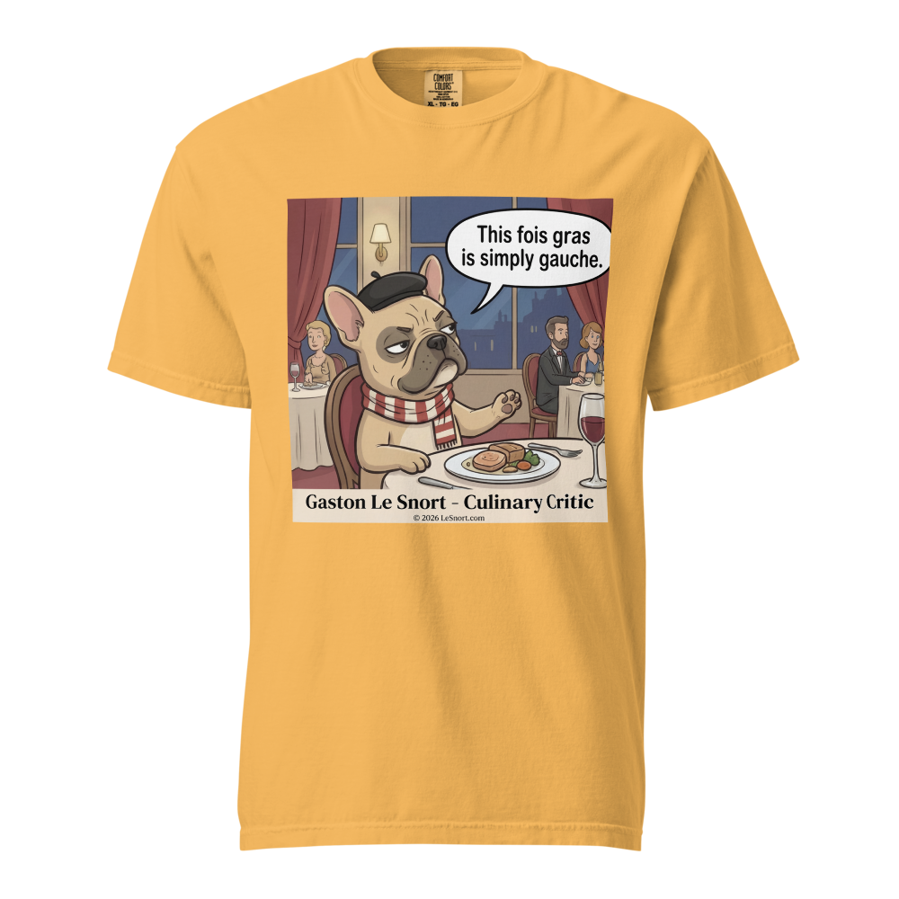 Lesnort - Gaston Le Snort - "Simply Gauche" Snobby Frenchie Culinary Critic Tee