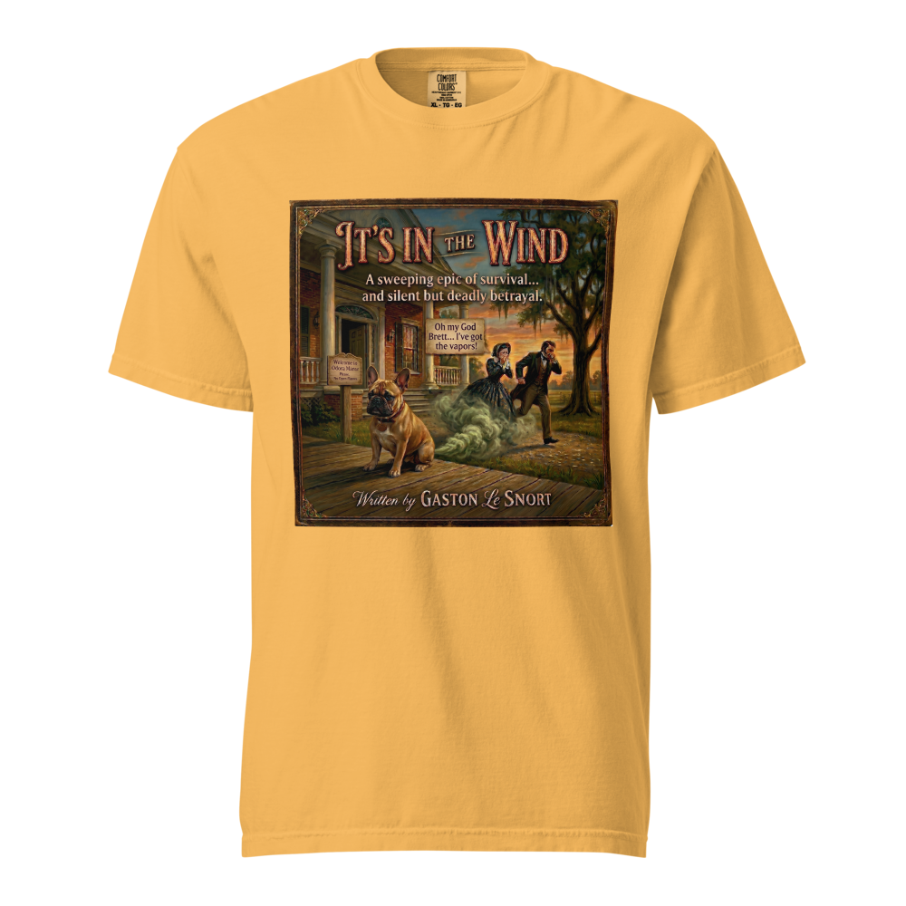 Lesnort - "It's In The Wind" Funny Frenchie Parody Tshirt