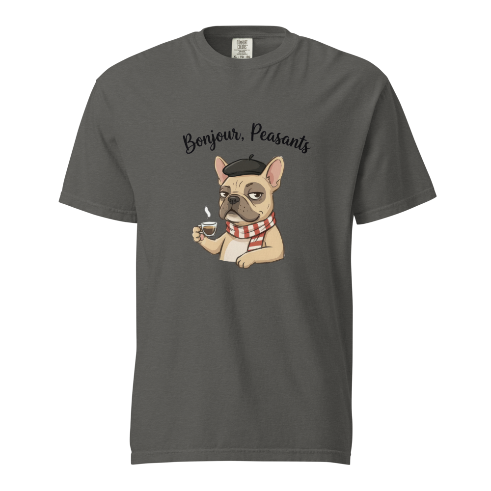 Lesnort - Bonjour, Peasants – The Sophisticated Frenchie Tee - With Gaston Le Snort