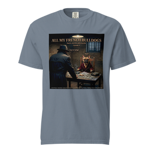 Lesnort - Episode 3 - "All My French Bulldogs" Interrogation Scene Parody Tshirt