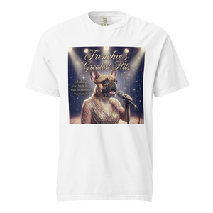 Lesnort - Frenchie Is Singing Her Greatest Hits – Graphic Tee