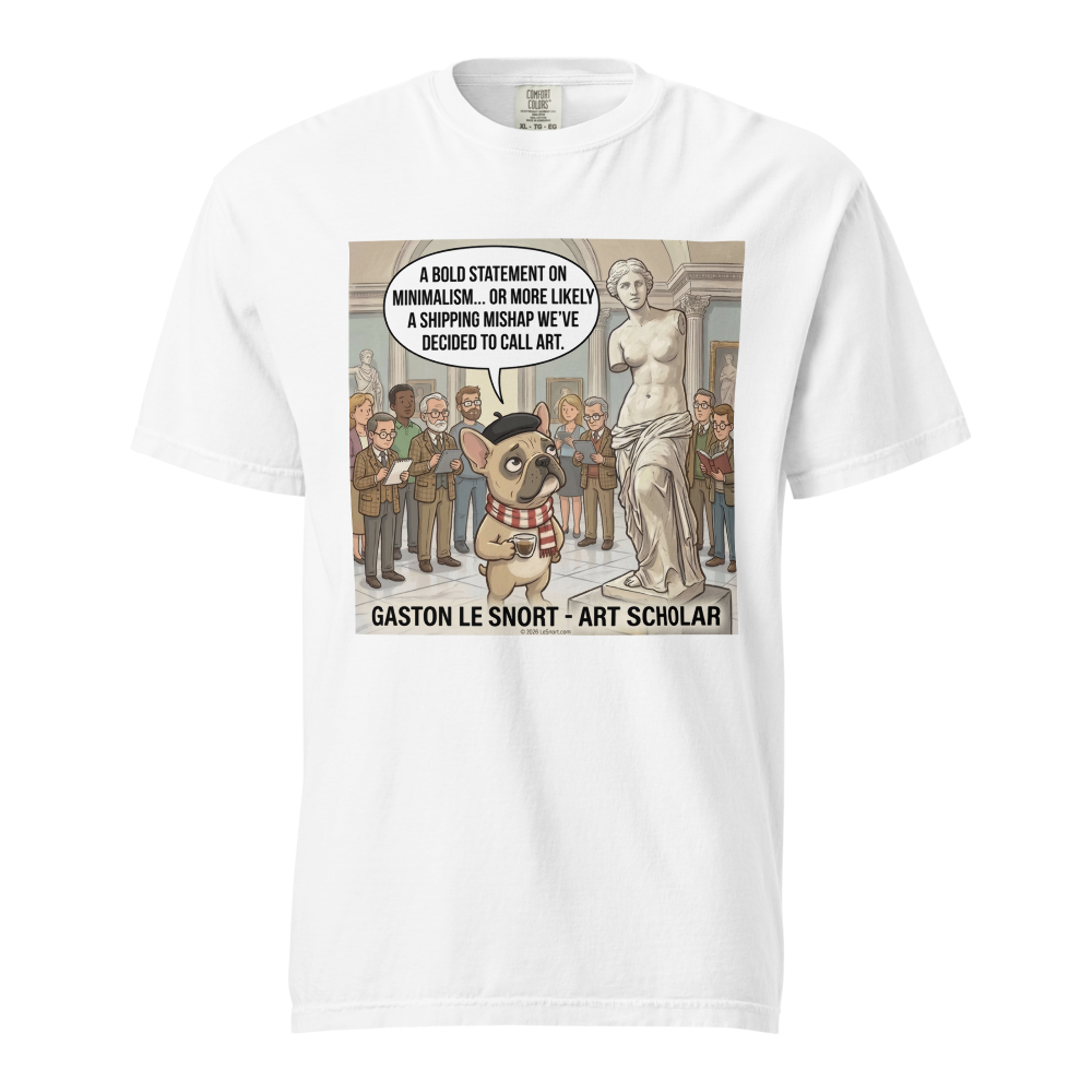 Lesnort - Gaston Le Snort – Art Scholar - Snobby French Bulldog Museum T-Shirt