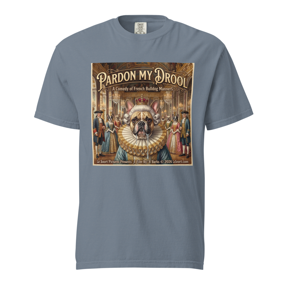Lesnort - Pardon My Drool – A Comedy of French Bulldog Manners Tee