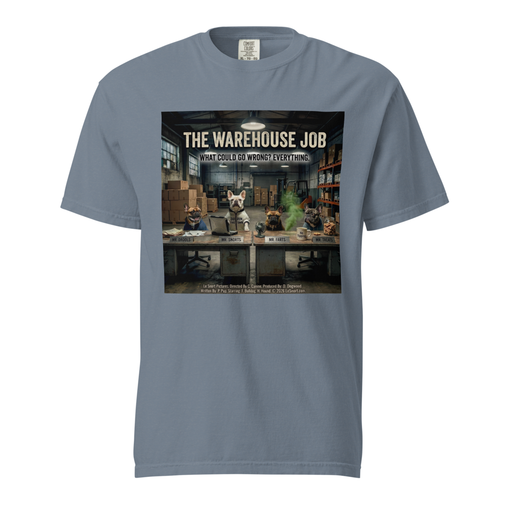 Lesnort - "The Warehouse Job" Funny Frenchie Heist Parody Tshirt