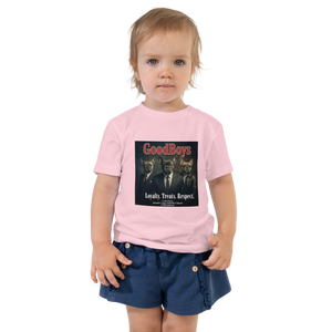 Lesnort - "Loyalty. Treats. Respect." GoodBoys Toddler T-Shirt