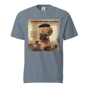 Lesnort - "The Dog Who Knew Too Much" Big Brain Frenchie Tee