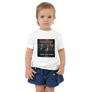 Lesnort - "Loyalty. Treats. Respect." GoodBoys Toddler T-Shirt