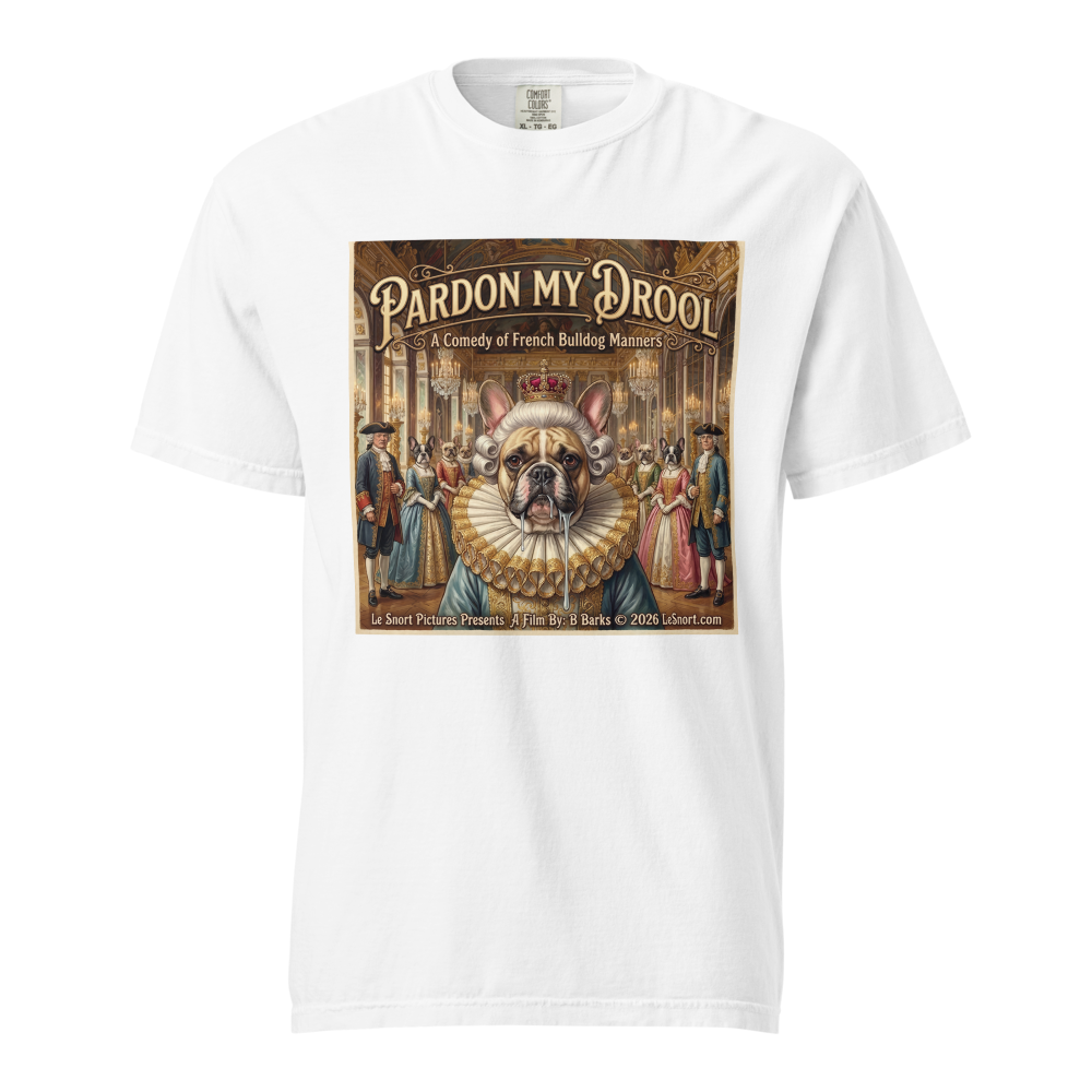 Lesnort - Pardon My Drool – A Comedy of French Bulldog Manners Tee