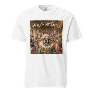 Lesnort - Pardon My Drool – A Comedy of French Bulldog Manners Tee