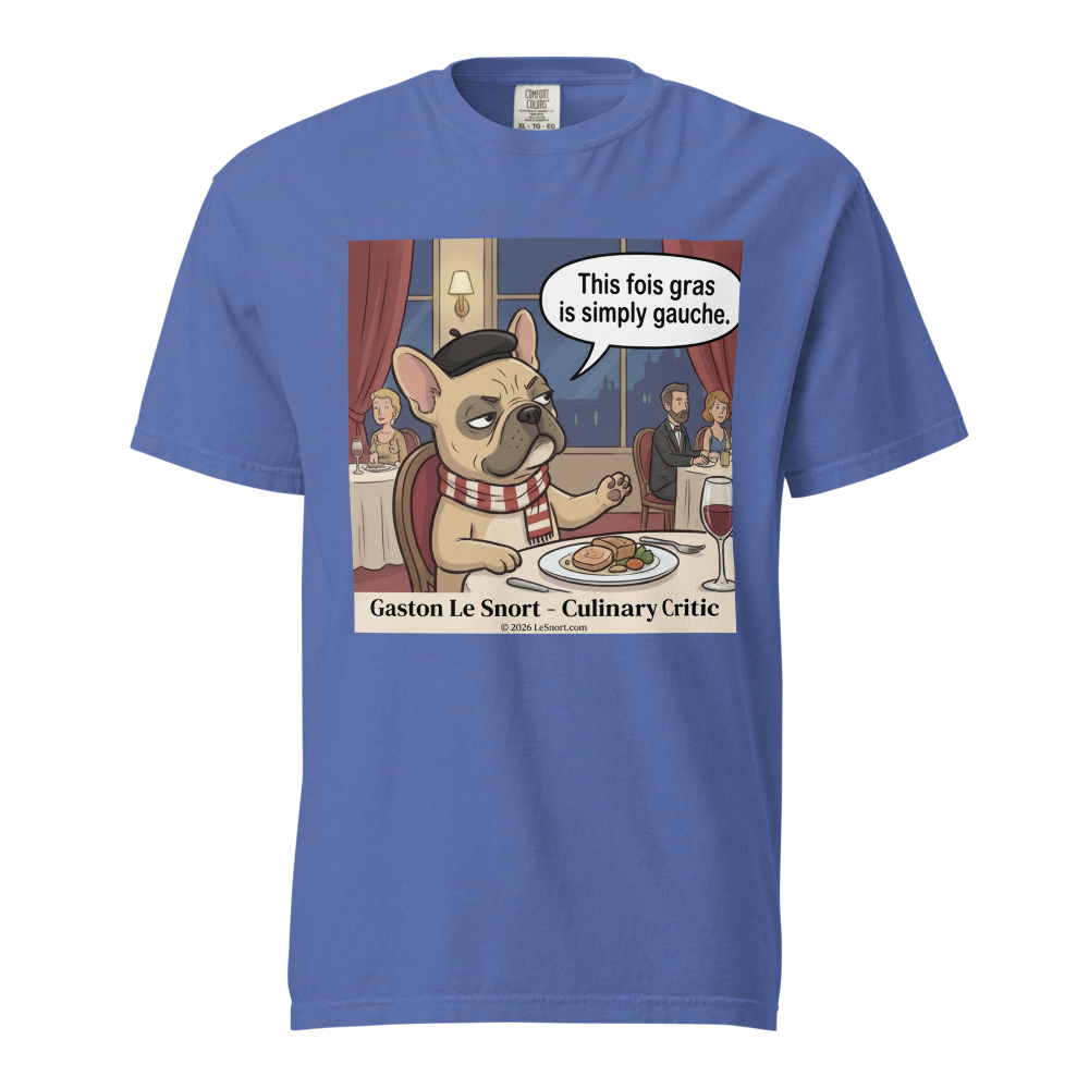 Lesnort - Gaston Le Snort - "Simply Gauche" Snobby Frenchie Culinary Critic Tee