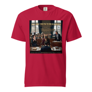 Lesnort - Episode 4 - "All My French Bulldogs" Funny Courtroom Parody Tshirt