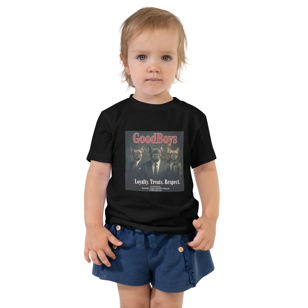 Lesnort - "Loyalty. Treats. Respect." GoodBoys Toddler T-Shirt