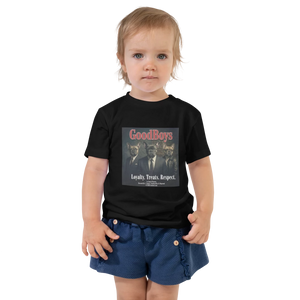 Lesnort - "Loyalty. Treats. Respect." GoodBoys Toddler T-Shirt
