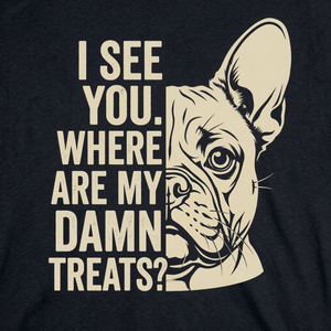 Lesnort - "Where Are My Damn Treats" Funny Frenchie Graphic Tshirt