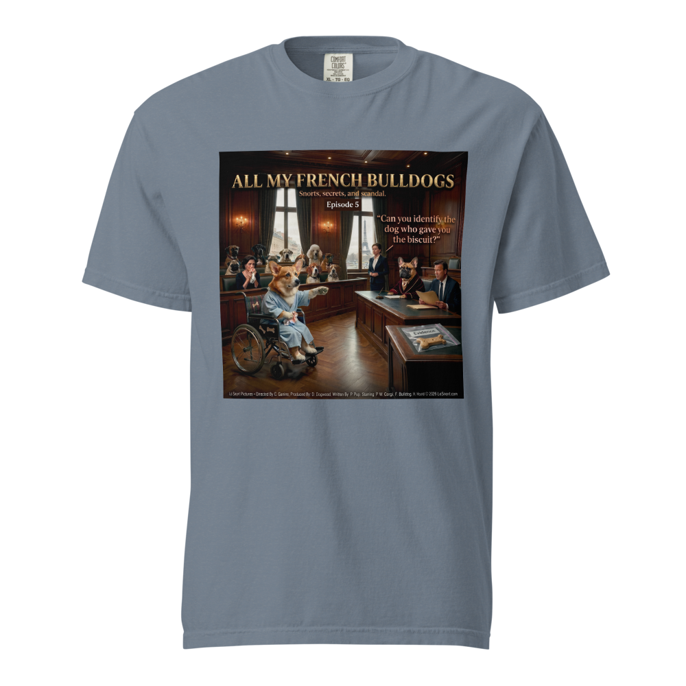 Lesnort - Episode 5 - "All My French Bulldogs" Courtroom Drama Parody Tshirt