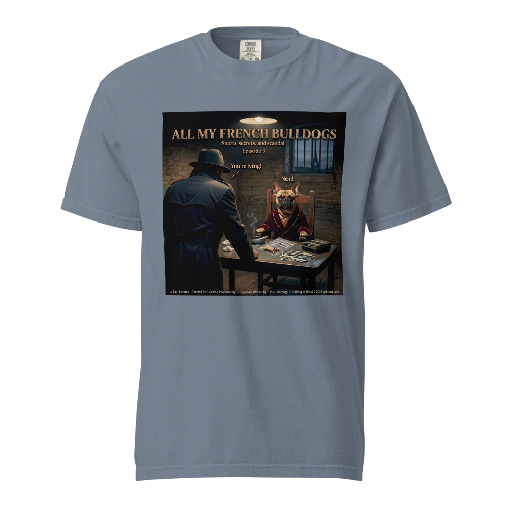 Lesnort - Episode 3 - "All My French Bulldogs" Interrogation Scene Parody Tshirt