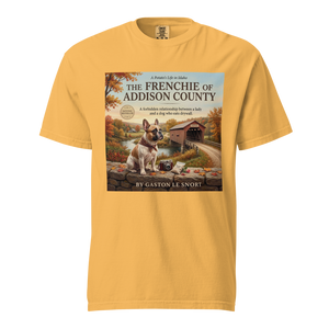 Lesnort - "The Frenchie of Addison County" Funny T-Shirt
