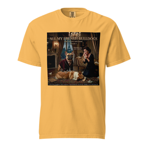 Lesnort - Episode 2 - "All My French Bulldogs" Dramatic Dog Parody Tshirt