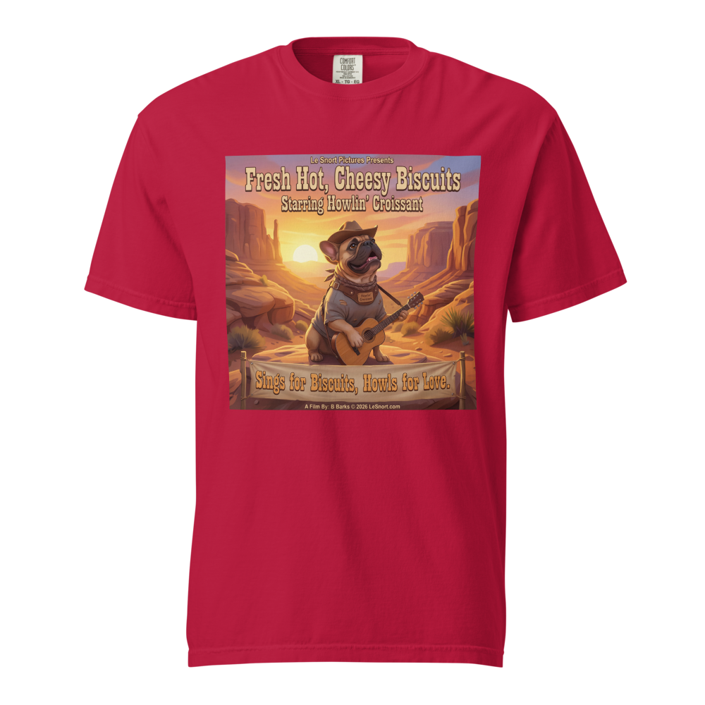 Lesnort - Fresh Hot, Cheesy Biscuits – Starring Howlin’ Croissant Tee