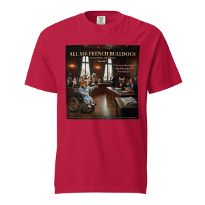 Lesnort - Episode 5 - "All My French Bulldogs" Courtroom Drama Parody Tshirt
