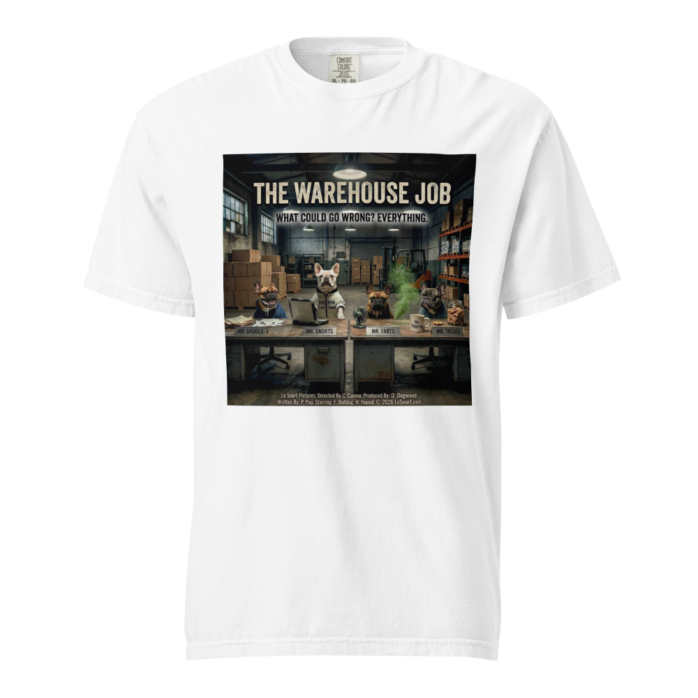 Lesnort - "The Warehouse Job" Funny Frenchie Heist Parody Tshirt