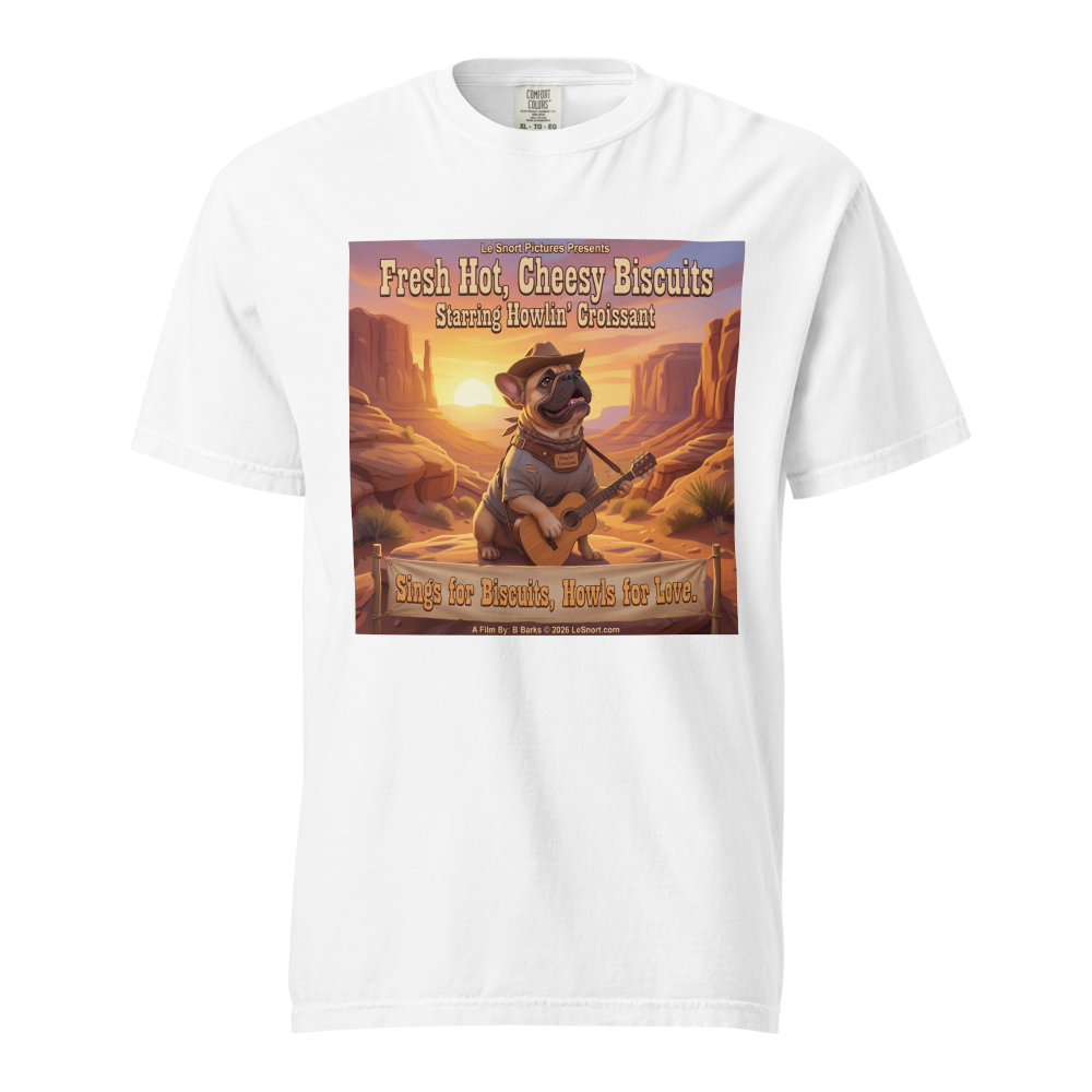 Lesnort - Fresh Hot, Cheesy Biscuits – Starring Howlin’ Croissant Tee